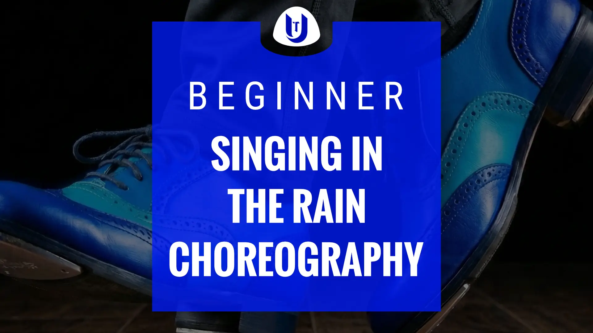 Singing in the Rain Beginner Tap Choreography | United Taps