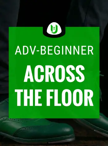 Adv-Beginner Across the Floor Combinations