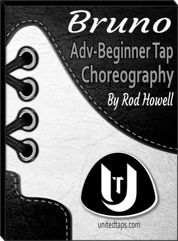 Bruno Adv-Beginner Tap Dance Choreography
