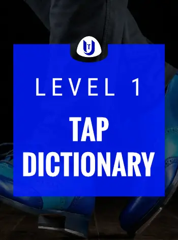 Level 1 Tap Dance Dictionary