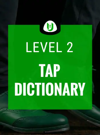 Level 2 Tap Dance Dictionary