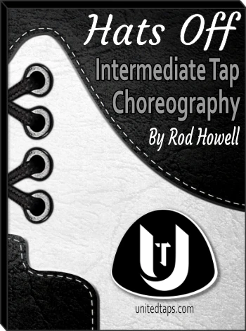 Hats Off Intermediate Tap Dance Choreography