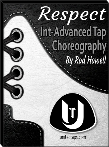 Respect Int-Advanced Tap Dance Choreography