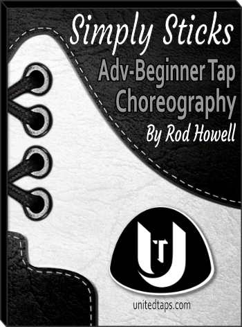Simply Sticks Adv-Beginner Tap Dance Choreography