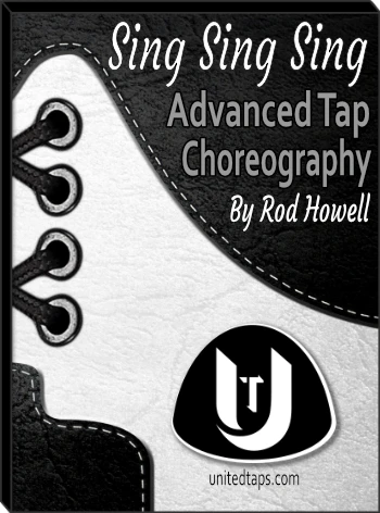 Sing Sing Sing Advanced Tap Dance Choreography