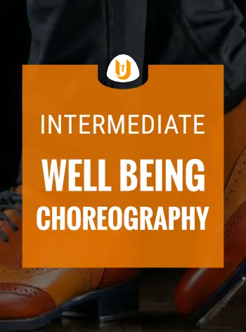 Well Being Intermediate Tap Dance Choreography